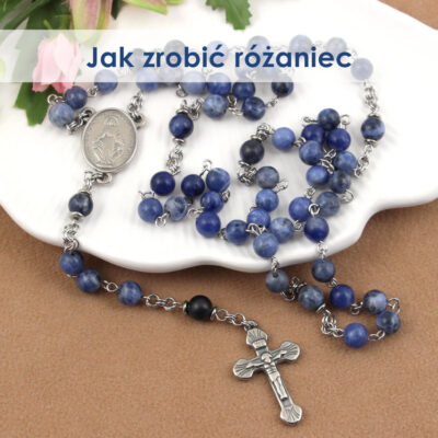 Różaniec – jak zrobić samodzielnie z kamieni naturalnych i półfabrykatów ze stali szlachetnej.